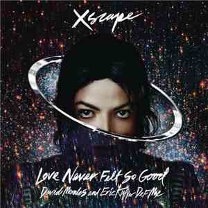 Michael Jackson & Justin Timberlake - Love Never Felt So Good (David Morale ...