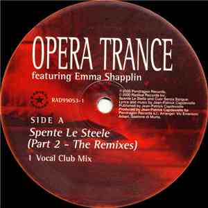 Opera Trance Featuring Emma Shapplin - Spente Le Steele (Part 2 - The Remix ...