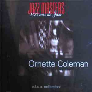 Ornette Coleman - Jazz Masters (100 Ans De Jazz)