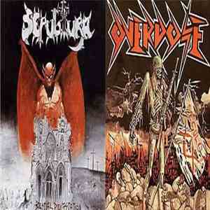 Overdose  / Sepultura - Seculo XX / Bestial Devestation