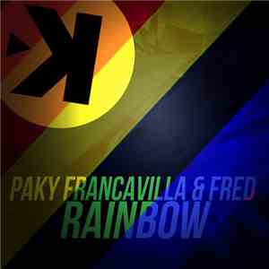 Paky Francavilla & Fred - Rainbow