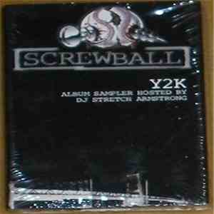 Screwball - Y2K Album Sampler