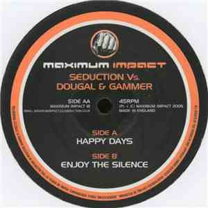 Seduction vs. Dougal & Gammer - Happy Days / Enjoy The Silence