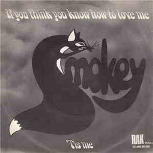 Smokey - If You Think You Know How To Love Me