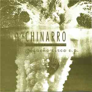 Sr. Chinarro - Pequeño Circo E. P.