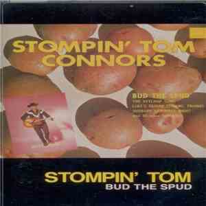 Stompin' Tom Connors - Bud The Spud