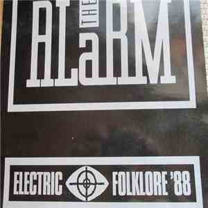 The Alarm - Electric Folklore`88