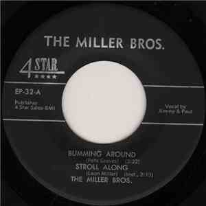 The Miller Bros. - Bumming Around