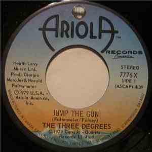The Three Degrees - Jump The Gun