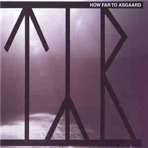 Týr - How Far To Asgaard
