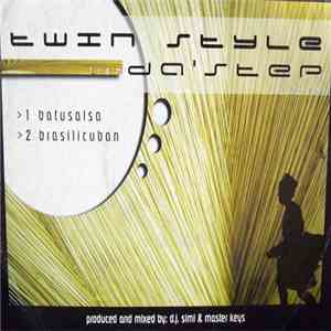 Twin Style - Twin Style From Da' Step