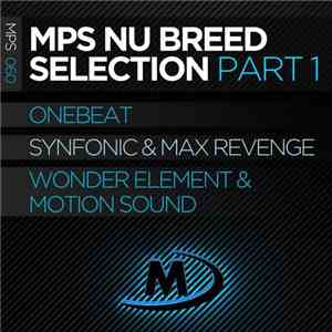 Various - MPS Nu Breed Selection Part 1