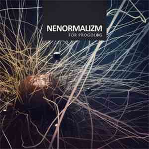 Various - Nenormalizm For Progolog
