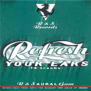 Various - R & S Records - Refresh Your Ears