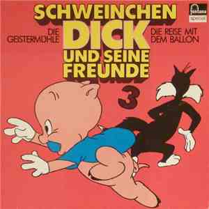 Wolfgang Ecke - Schweinchen Dick Und Seine Freunde 3