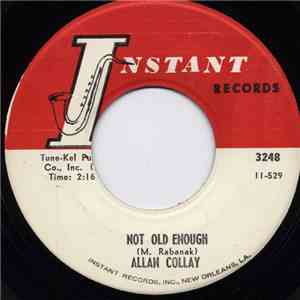 Allan Collay - Not Old Enough / Take Your Time
