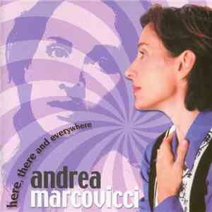 Andrea Marcovicci - Here, There And Everywhere