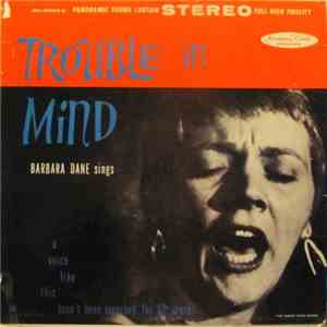 Barbara Dane - Trouble In Mind