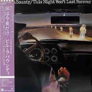Bill LaBounty - This Night Won't Last Forever