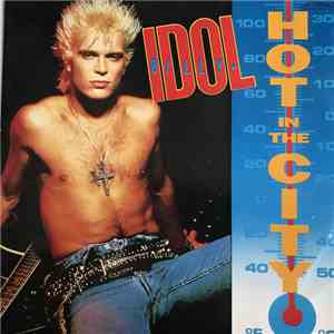 Billy Idol - Hot In The City