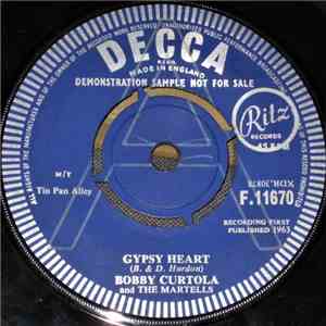 Bobby Curtola And The Martells - Gypsy Heart