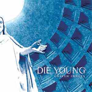 Die Young TX - Graven Images
