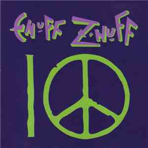 Enuff Z'nuff - 10