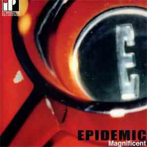 Epidemic - Magnificent