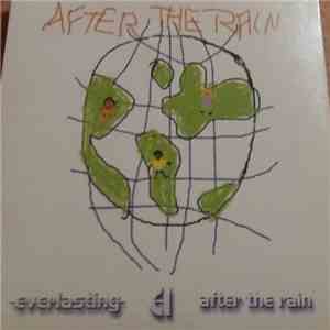 Everlasting  - After The Rain