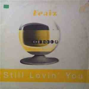 Fenix - Still Loving You