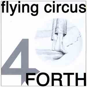 Flying Circus - Forth