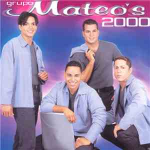 Grupo Mateo's - 2000