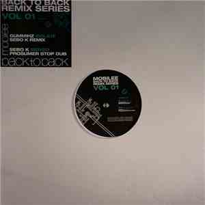 GummiHz / Sebo K - Mobilee Back To Back Remix Series Vol 01
