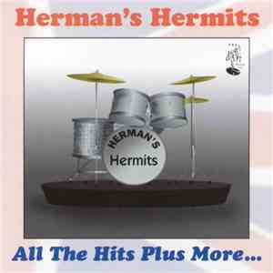 Herman's Hermits - All The Hits Plus More...