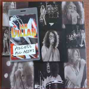 Ian Gillan - Access All Areas