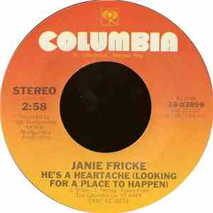 Janie Fricke - He's A Heartache (Looking For A Place To Happen) / Tryin' To ...
