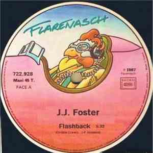 J.J. Foster - Flashback