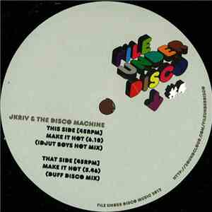 JKriv & The Disco Machine - Make It Hot