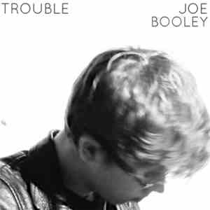 Joe Booley - Trouble EP