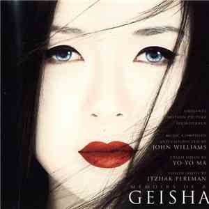 John Williams - Memoirs Of A Geisha (Original Motion Picture Soundtrack)