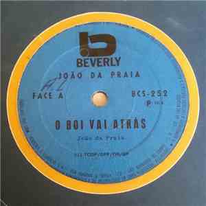 João Da Praia - O Boi Vai Atrás / Meu Cajueiro