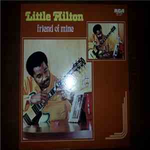 Little Milton - Friend Of Mine