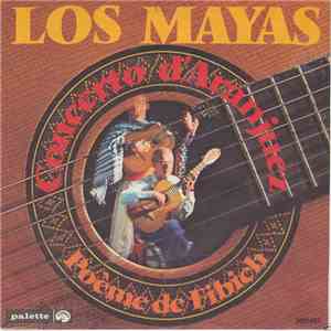 Los Mayas - Concerto D'Aranjuez / Poem De Fibich