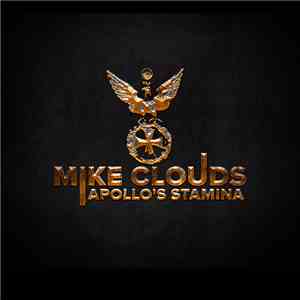 Mike Clouds - Apollo's Stamina