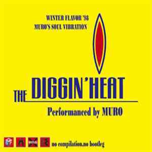 Muro - Diggin' Heat Winter Flavor '98