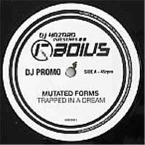 Mutated Forms - Trapped In A Dream / De Puta Madre