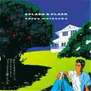Naoya Matsuoka - Splash & Flash
