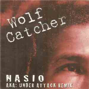 Nasio Fontaine - Wolf Catcher