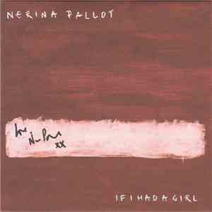 Nerina Pallot - If I Had A Girl
