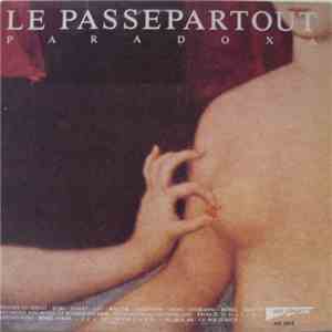 Passepartout / Le Passepartout - Paradoxa